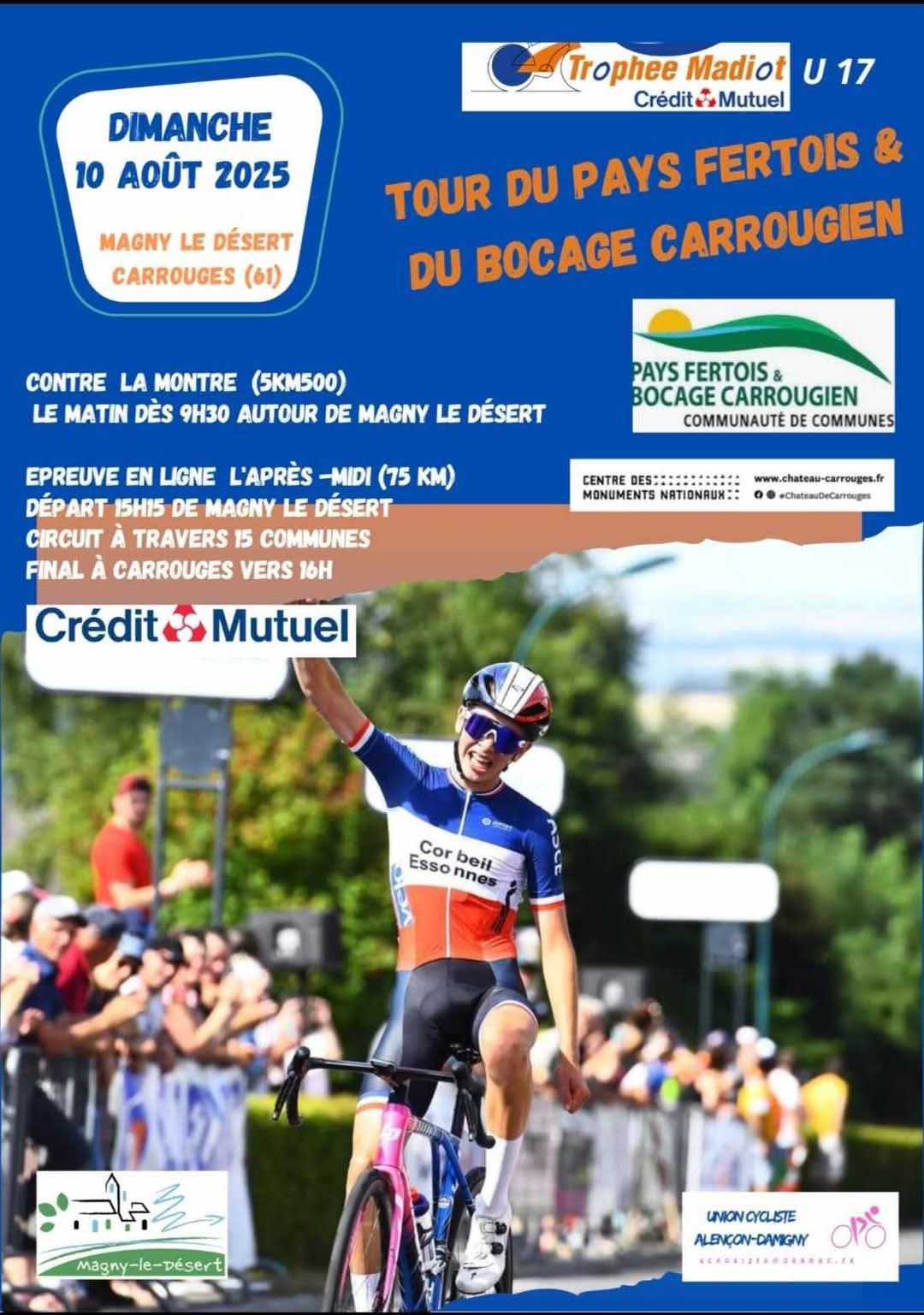 Tour du PaysFertois & Du Bocage Carrougien - Trophée Madiot Crédit Mutuel